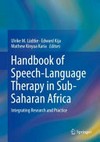 Handbook of speech-language therapy in Sub-Saharan Africa: integrating research and practice