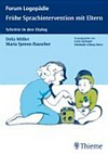 Frühe Sprachintervention mit Eltern: Schritte in den Dialog ; 13 Tabellen