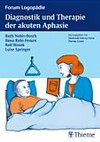 Diagnostik und Therapie der akuten Aphasie: 52 Tabellen