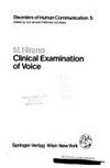 Clinical examination of voice