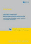 Wörterbücher der Deutschen Gebärdensprache: sprachspezifische Besonderheiten und deren Bearbeitung in ausgewählten Wörterbüchern