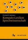 Kompakt-Lexikon Sprechwissenschaft
