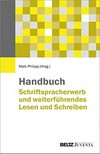 Handbuch: Schriftspracherwerb und weiterführendes Lesen und Schreiben