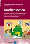 Drachensachen: Materialien zum Lobo-Kindergartenprogramm "Förderung der phonologischen Bewusstheit und sprachlicher Kompetenzen"