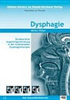 Dysphagie: strukturierte Angehörigenberatung in der funktionellen Dysphagietherapie