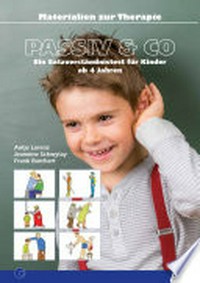 Passiv & Co: ein Satzverständnistest für Kinder ab 4 Jahren