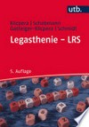 Legasthenie - LRS: Modelle, Diagnose, Therapie und Förderung : mit ... 100 Übungsfragen