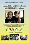 Jugendliche und Erwachsene mit CHARGE-Syndrom